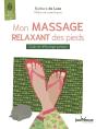 Mon Massage Relaxant Des Pieds - Preview