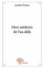Mon Medecin De L'Au-Dela - Preview