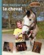 Mon Meilleur Ami, Le Cheval - Preview