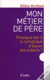 Mon Métier De Père
