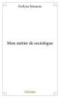 Mon Metier De Sociologue - Preview