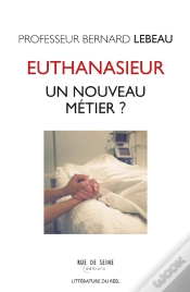 Capa do artigo Mon Métier : Euthanasieur