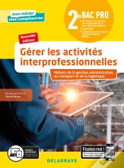 Capa do artigo Mon Métier, Mes Compétences : Gérer Les Activités Interprofessionnelles Tome 2 ; 2de Bac Pro Gatl ; Pochette Élève (Édition 2020)