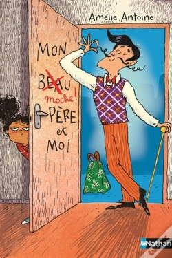 Capa do artigo Mon Moche Père Et Moi