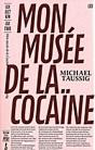 Mon Musée De La Cocaïne - Preview