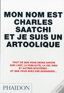 Capa do artigo Mon Nom Est Charles Saatchi Et Je Suis Un Artoolique