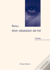 Mon Obsession De Toi