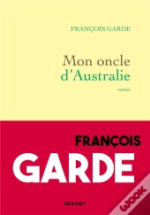 Mon Oncle D'Australie