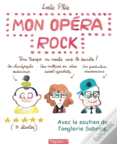 Mon Opéra Rock ; Une Troupe En Route Vers Le Succès