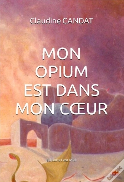 Capa do artigo Mon Opium Est Dans Mon Cœur