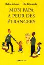 Mon Papa A Peur Des Etrangers - Preview