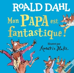 Capa do artigo Mon Papa Est Fantastique !