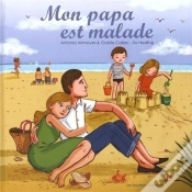 Capa do artigo Mon Papa Est Malade