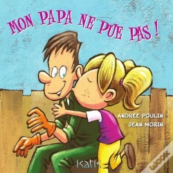 Capa do artigo Mon Papa Ne Pue Pas !