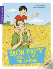 Capa do artigo Mon Papy Voit La Vie En Jaune