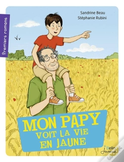 Capa do artigo Mon Papy Voit La Vie En Jaune