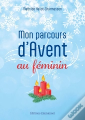 Mon Parcours D'Avent Au Féminin