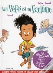 Capa do artigo Mon Pépé Est Un Fantôme Tome 3