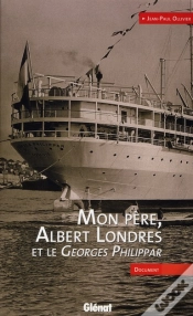 Capa do artigo Mon Père, Albert Londres Et Le Georges Philippar