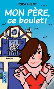 Capa do artigo Mon Pere  Ce Boulet !
