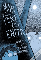 Mon Père, Cet Enfer