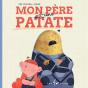 Mon Père Est Une Patate - Preview