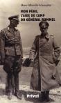 Mon Père, L'Aide De Camp Du Général Rommel - Preview