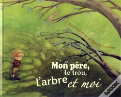 Capa do artigo Mon Pere, Le Trou, L'Arbre Et Moi