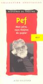 Mon Pere ; Mon Theatre De Papier - Preview
