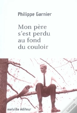 Capa do artigo Mon Pere S'Est Perdu Au Fond Du Couloir