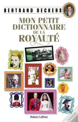 Capa do artigo Mon Petit Dictionnaire De La Royaute