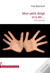 Mon Petit Doigt M' A Dit