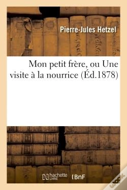 Capa do artigo Mon Petit Frere, Ou Une Visite A La Nourrice