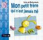 Mon Petit Frère Qui N'Est Jamais Né - Preview