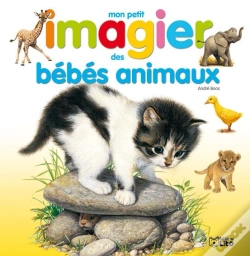Capa do artigo Mon Petit Imagier Des Bébés Animaux