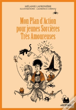 Capa do artigo Mon Plan D'Action Pour Jeunes Sorcières Très Amoureuses