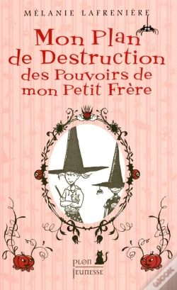 Capa do artigo Mon Plan De Destruction Des Pouvoirs De Mon Petit Frère