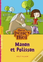Capa do artigo Mon Poney Et Moi T.1- Manon Et Polisson (