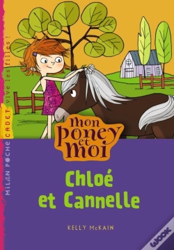 Capa do artigo Mon Poney Et Moi T.4 ; Chloé Et Cannelle