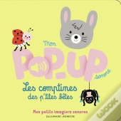 Mon Pop-Up Sonore : Les Comptines Des P'Tites Bêtes