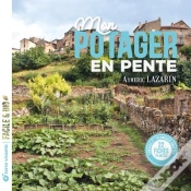 Capa do artigo Mon Potager En Pente : Conseils Et Techniques Adaptées