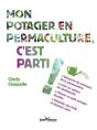 Mon Potager En Permaculture, C'Est Parti ! - Preview