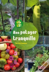 Mon Potager Tranquille