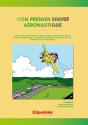 Mon Premier Brevet Aeronautique - 2e Edition - Preview