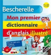 Mon Premier Dictionnaire D'Anglais Illustré