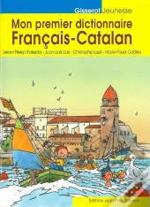 Mon Premier Dictionnaire Français-Catalan