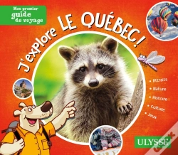 Capa do artigo Mon Premier Guide De Voyage : J'Explore Le Québec ! (Édition 2020)