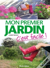 Mon Premier Jardin, C'Est Facile !