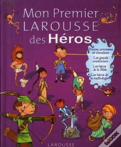 Capa do artigo Mon Premier Larousse Des Héros