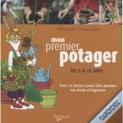 Capa do artigo Mon Premier Potager ; Trucs Et Astuces Pour Faire Pousser Ses Fruits Et Légumes